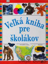 Veľká kniha pre školákov