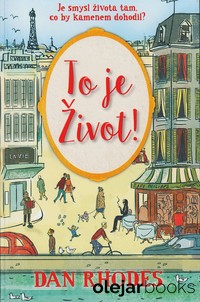 To je Život!