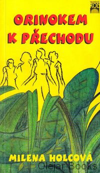 Orinokem k přechodu