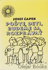 Poďte, deti, budeme sa rozprávať