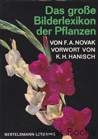Das große Bilderlexikon der Pflanzen