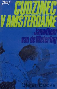 Cudzinec v Amsterdame