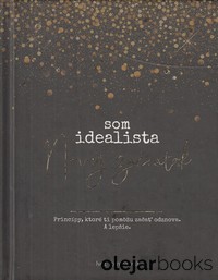 Som Idealista: Nový začiatok