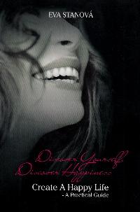 Discover Yourself, Discover Happiness