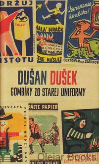 Gombíky zo starej uniformy