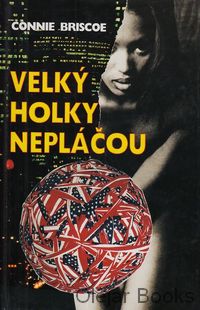 Velký holky nepláčou