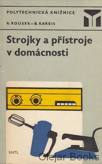 Strojky a přístroje v domácnosti