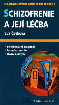 Schizofrenie a její léčba