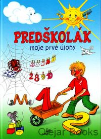 Predškolák. Moje prvé úlohy