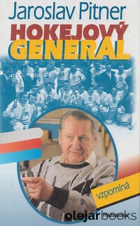 Hokejový generál vzpomíná