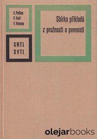 Sbírka příkladů z pružnosti a pevnosti 