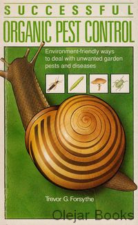 Successful Organic Pest Control