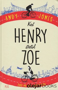 Keď Henry stretol Zoe