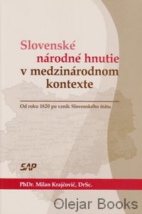 Slovenské národné hnutie v medzinárodnom kontexte