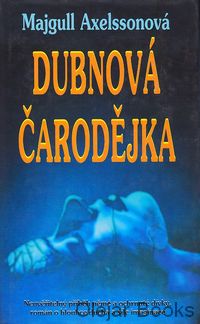 Dubnová čarodějka