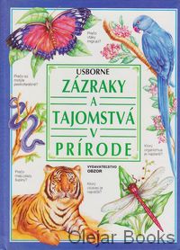 Zázraky a tajomstvá v prírode