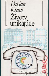 Životy unikajúce