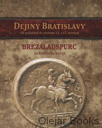 Dejiny Bratislavy I