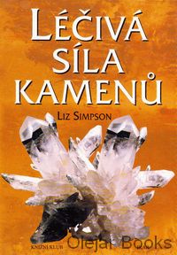 Léčivá síla kamenů