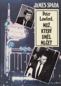 Peter Lawford - muž, který uměl mlčet