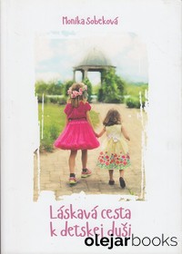 Láskavá cesta k detskej duši