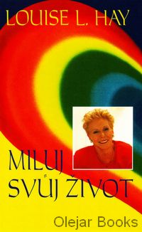 Miluj svůj život
