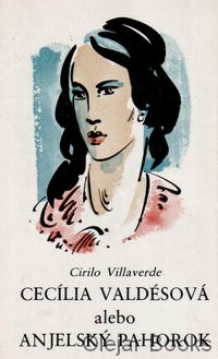 Cecília Valdésová alebo Anjelský pahorok