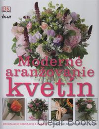 Moderné aranžovanie kvetín