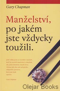 Manželství, po jakém jste vždycky toužili