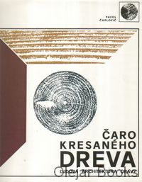 Čaro kresaného dreva