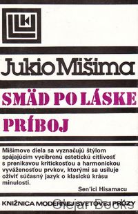 Smäd po láske; Príboj