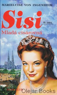Sisi II: Mladá cisárovná