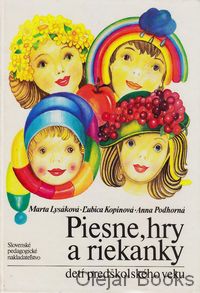 Piesne, hry a riekanky detí predškolského veku