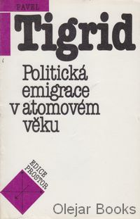Politická emigrace v atomovém věku