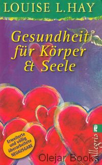 Gesundheit für Körper und Seele