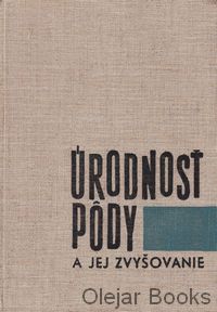 Úrodnosť pôdy a jej zvyšovanie