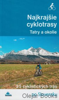 Najkrajšie cyklotrasy - Tatry a okolie