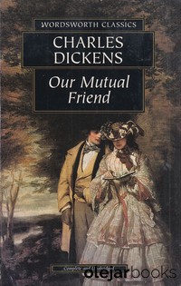 Our Mutual Friend 