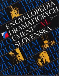 Encyklopédia dramatických umení Slovenska 1, A-L