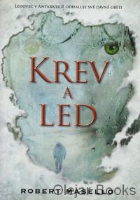 Krev a led