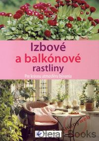 Izbové a balkónové rastliny 