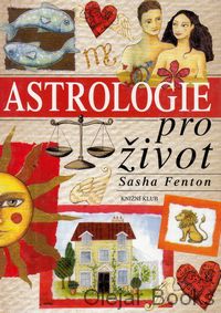 Astrologie pro život