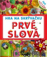 Hra na skrývačku - Prvé slová