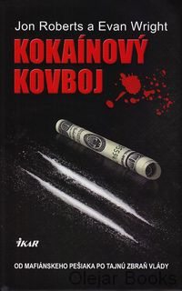 Kokaínový kovboj