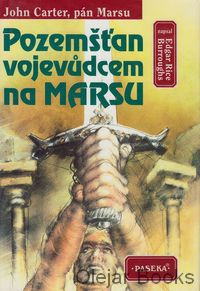 Pozemšťan vojevůdcem na Marsu