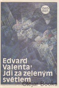Jdi za zeleným světlem
