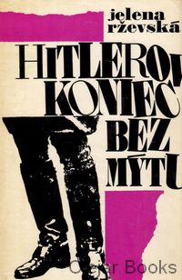 Hitlerov koniec bez mýtu