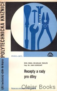 Recepty a rady pro dílny