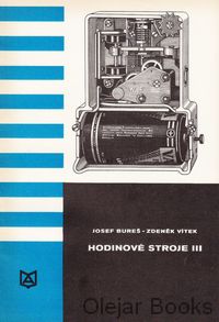 Hodinové stroje III.