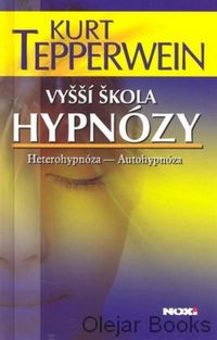Vyšší škola hypnózy